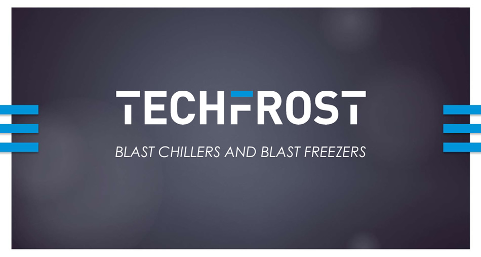 Techfrost Blast chillers and blast Freezers